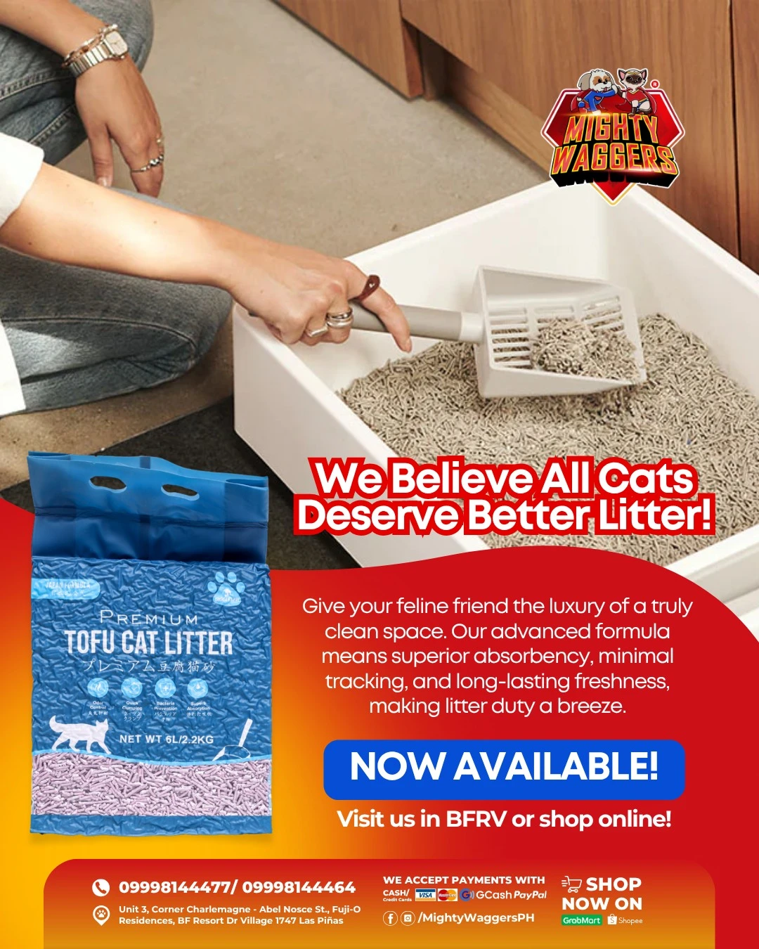 An advertisement for Mighty Waggers Premium Tofu Cat Litter, showing a scoop in a litter box and a blue bag of the product, with text promoting superior absorbency and freshness.